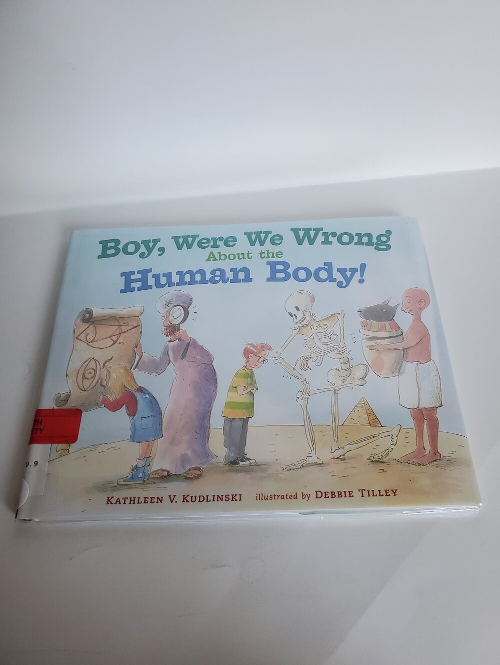 Boy We Were Wrong About The Human Body Bybkathleen Kudlinski Hardcover Preowned